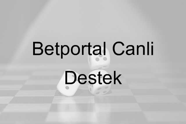 Betportal canlı destek