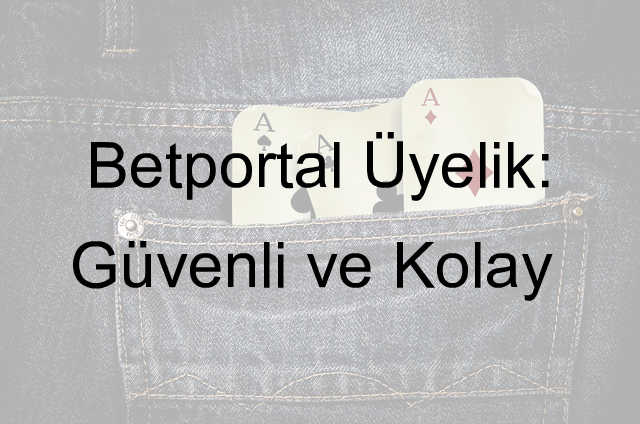 Betportal üyelik